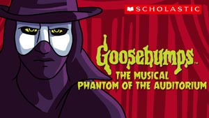 goosebumps phantom of the auditorium the musical photo