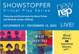 showstopper virtual play series from new rep theatre photo